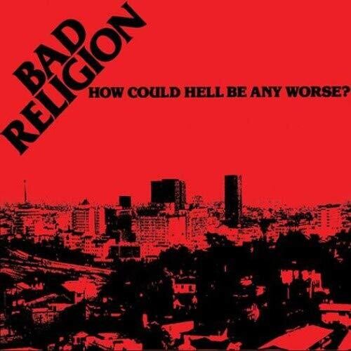 Bad Religion - How Could Hell Be Any Worse LP