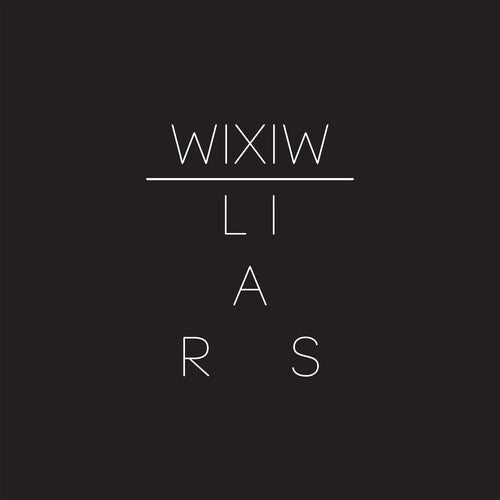 Liars - WIXIW LP