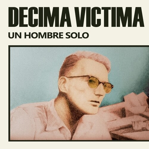 Decima Victima - Un Hombre Solo LP