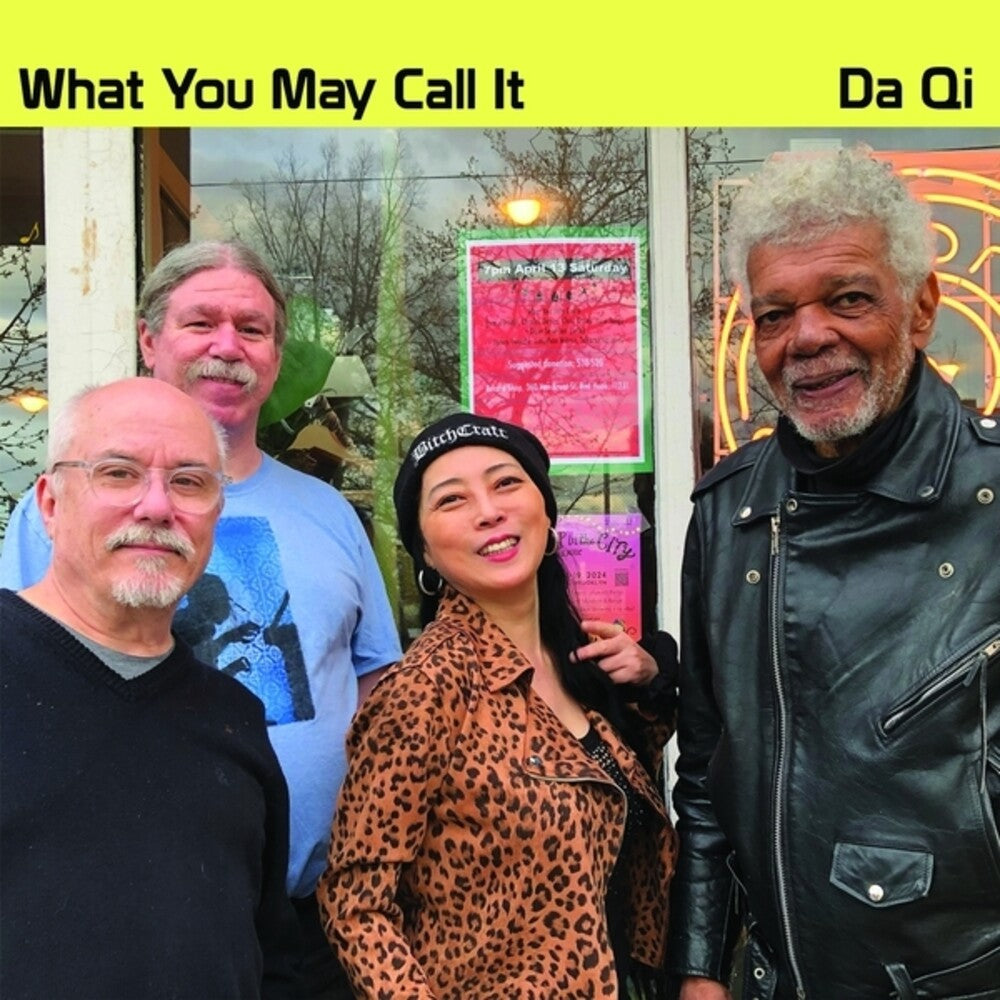 What You May Call It - Da Qi CD