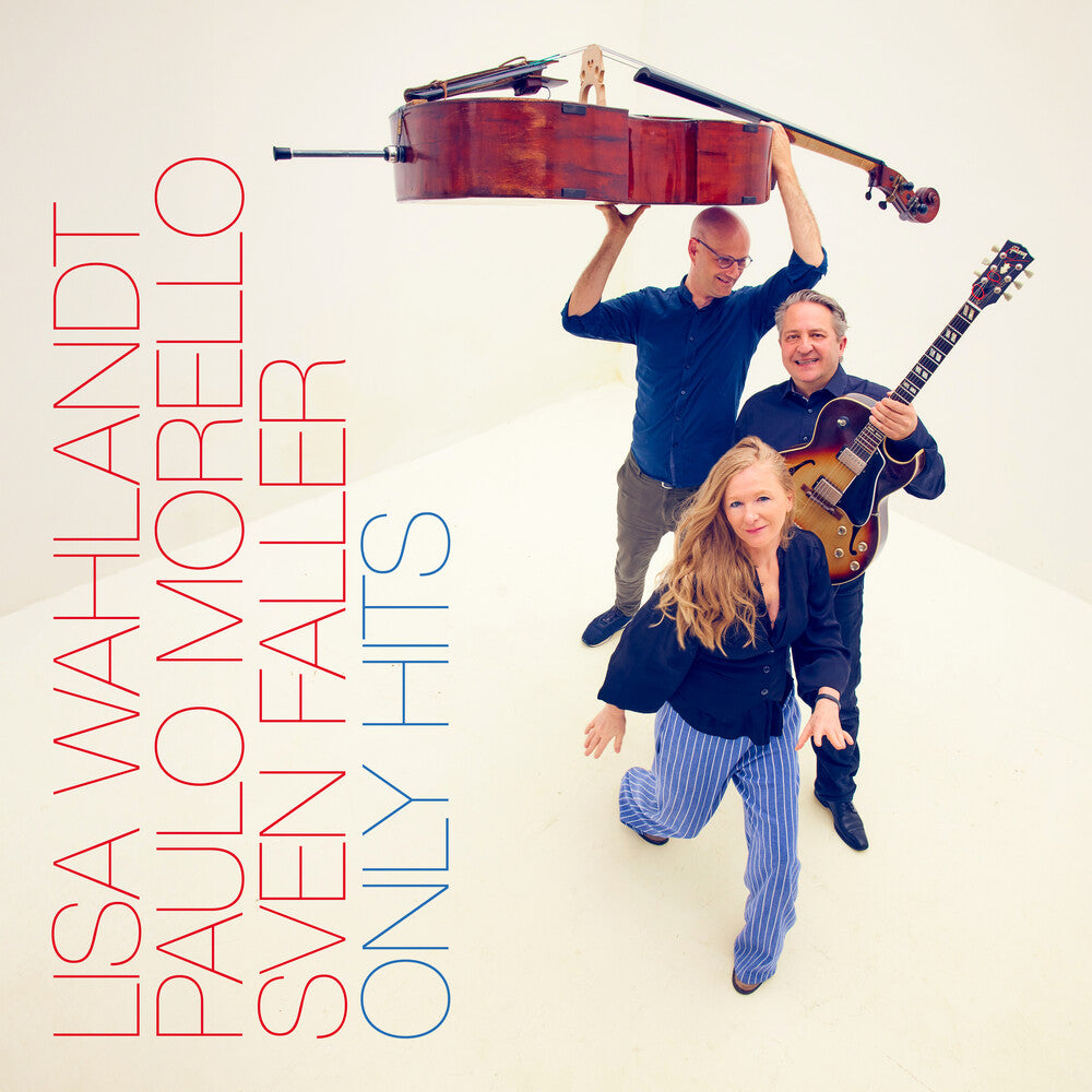 Lisa Wahlandt / Morello,Paulo / Faller,Sven - Only Hits CD (Preorder: Ships September 18, 2026)