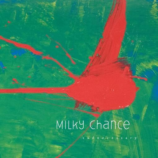 Milky Chance - Sadnecessary - {vinyl LP}
