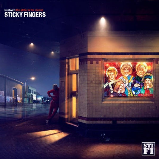 Sticky Fingers - Westway (The Glitter & the Slums) - {Vinyl LP}