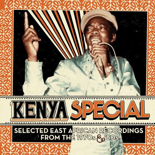 Various Artists - Kenya Special: Selected East African Recordings - {vinyl LP}