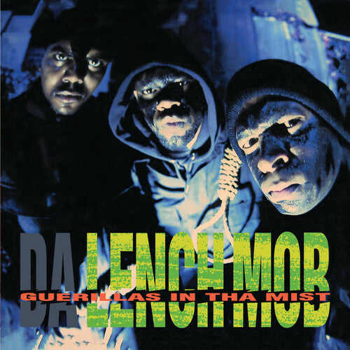 Da Lench Mob - Guerillas In Tha Mist LP