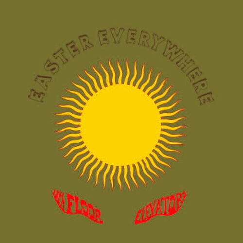 13th Floor Elevators - Easter Everywhere 2LP