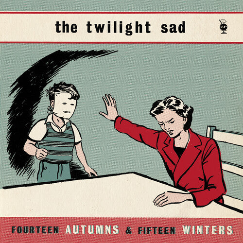 The Twilight Sad - Fourteen Autumns & Fifteen Winters LP