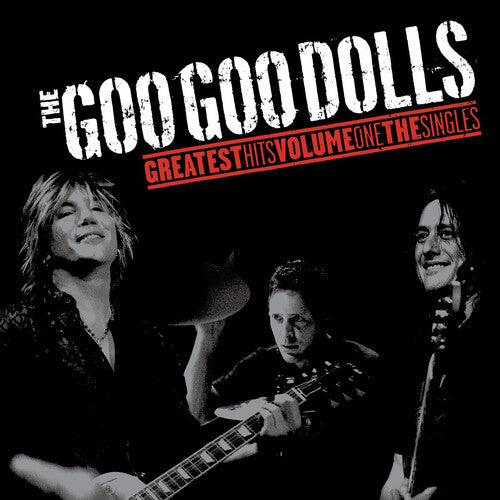 Goo Goo Dolls - Greatest Hits Vol. 1: The Singles LP