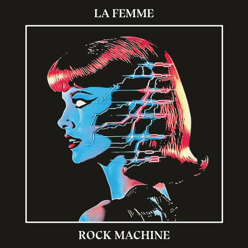 La Femme - Rock Machine CD (Digipack)