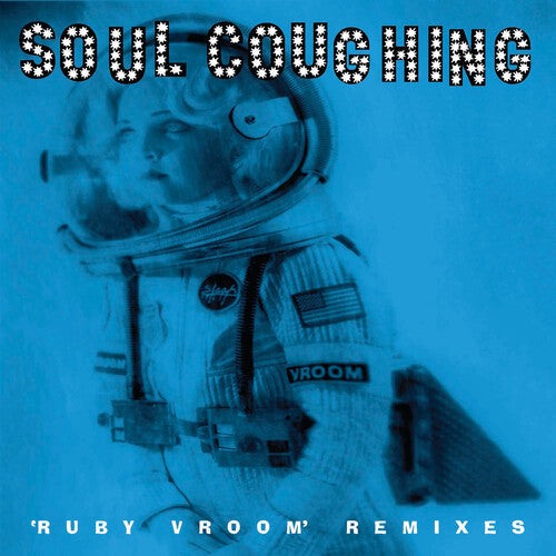 Soul Coughing - Ruby Vroom LP (RSD BF 2025 Exclusive, Anniversary Edition, Remixes, Reissue)