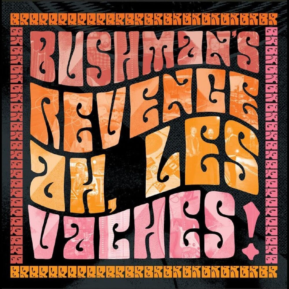 Bushman's Revenge - Ah Les Vaches CD