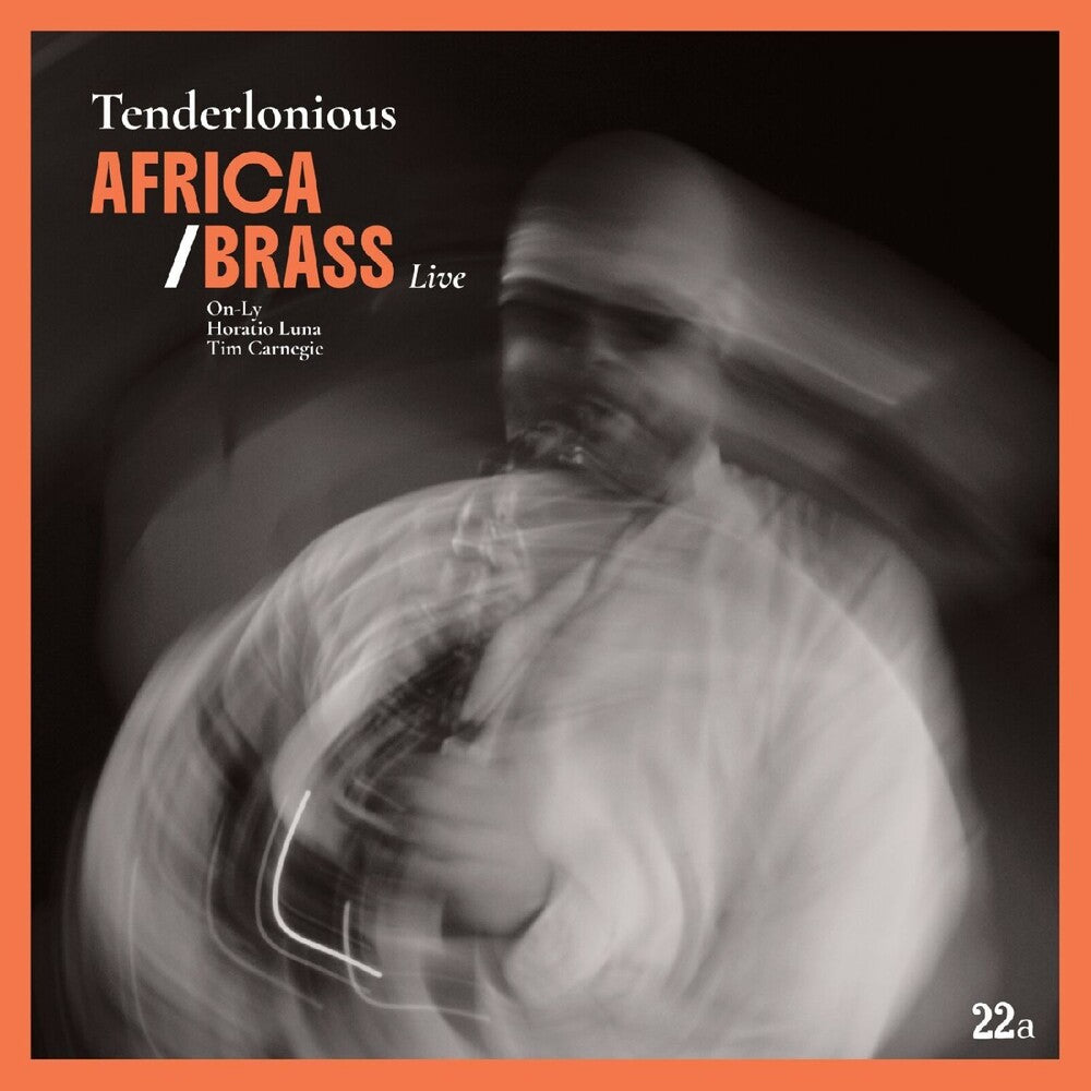 Tenderlonious - Africa/Brass Live LP