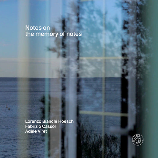 Lorenzo Hoesch  Bianchi - Notes On The Memory Of Notes CD (Preorder: Ships November 6, 2026)