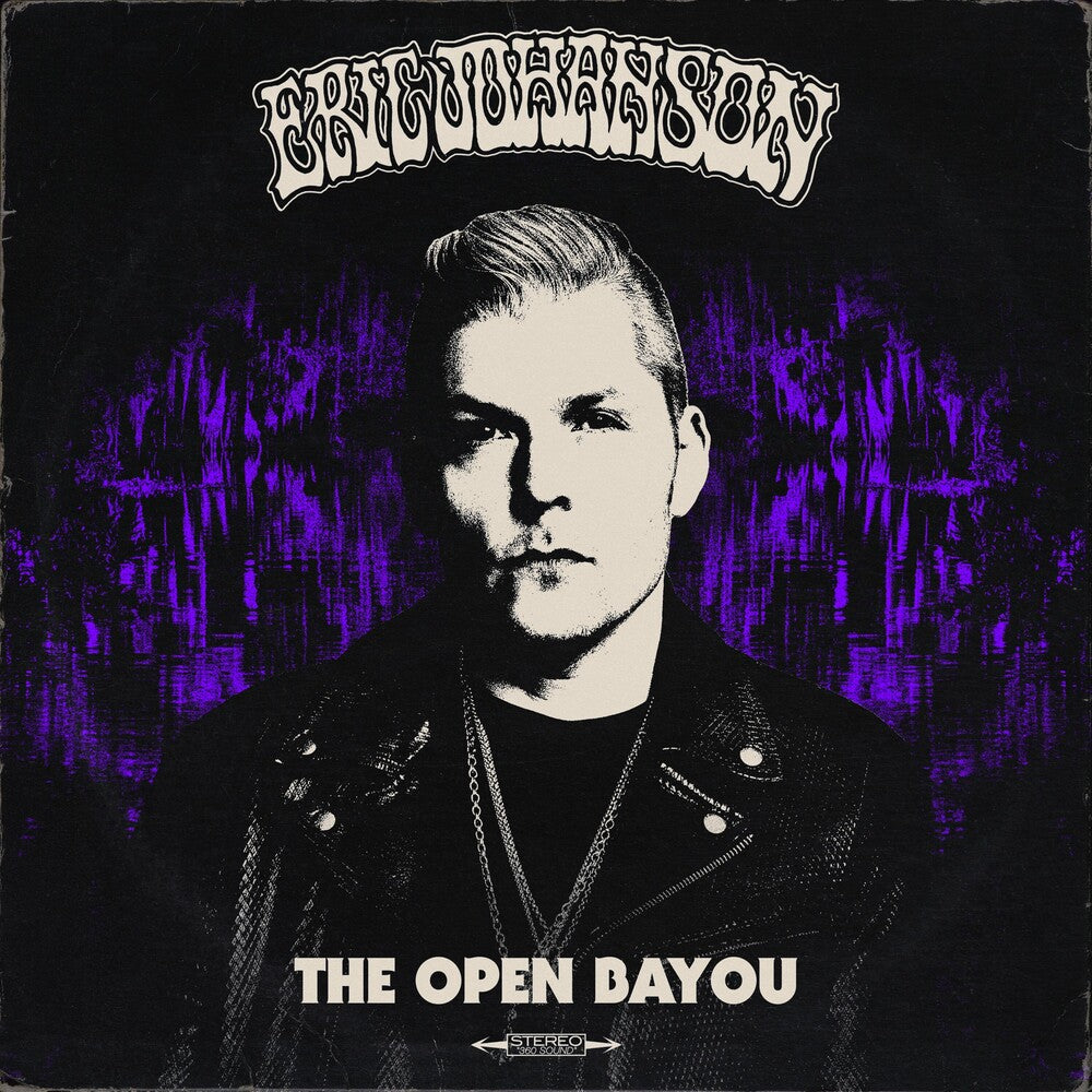 Eric Johanson - Open Bayou LP (Preorder: Ships October 16, 2026)