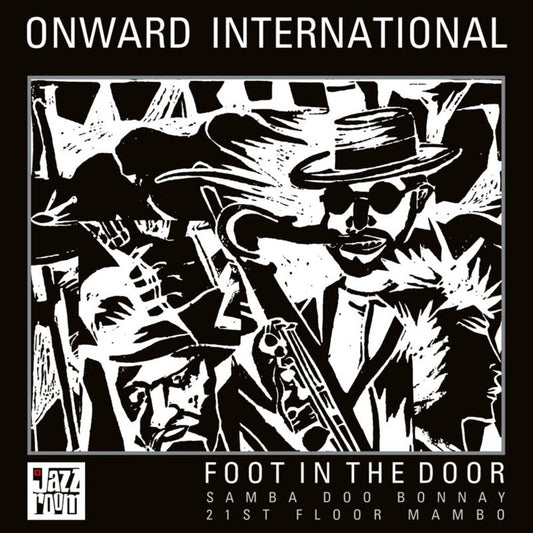 Onward International - Foot In The Door 12" (10in) (Preorder: Ships October 16, 2026)