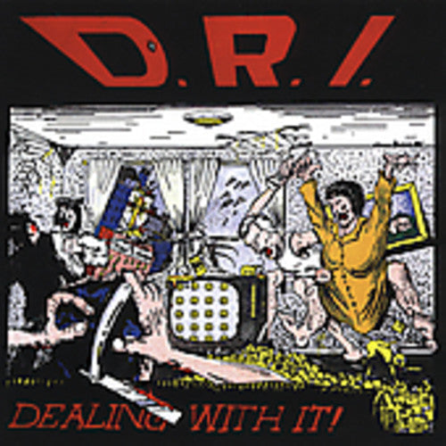 D.R.I. - Dealing with It CD (Deluxe Edition, Bonus Tracks, Reissue)