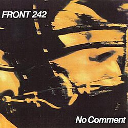 Front 242 - No Comment LP (Black Vinyl)