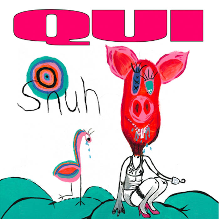 Qui - Snuh LP