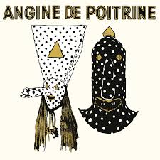 Angine de Poitrine - Volume 1 - {vinyl LP}