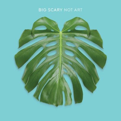 Big Scary - Not Art - {Vinyl LP}