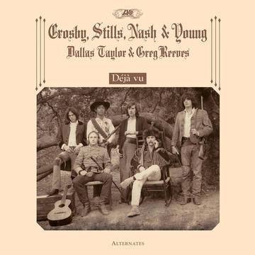 Crosby, Stills, Nash & Young - Déjà Vu (Alternates) -  {vinyl LP}