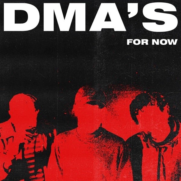 DMA's - For Now - {Vinyl LP}