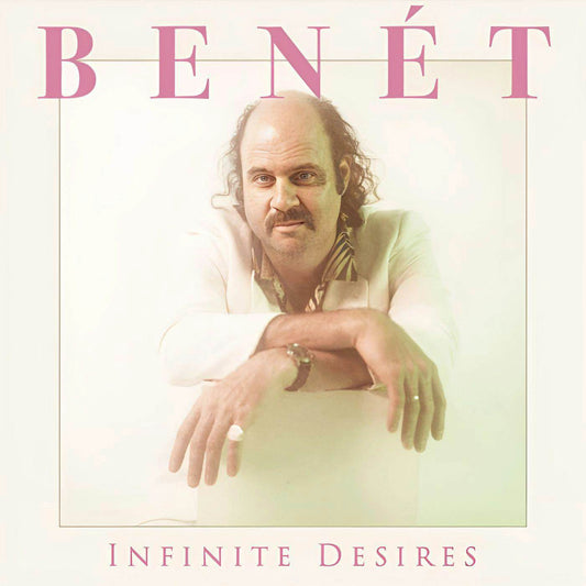 Donny Benét - Infinite Desires -{vinyl LP}