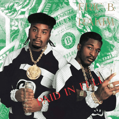 Eric B. & Rakim - Paid In Full -  {vinyl LP}