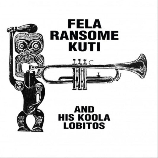 Fela Ransome Kuti And His Koola Lobitos – Fela Ransome Kuti And His Koola Lobitos - Clear  {vinyl LP}