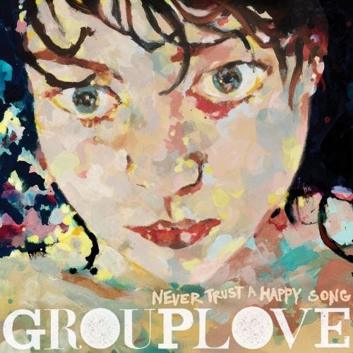 Grouplove - Never Trust A Happy Song - Green {vinyl LP}