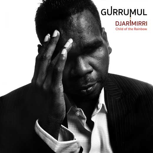 Gurrumul Yunupingu - Djarimirri (Child Of The Rainbow) -{vinyl LP}