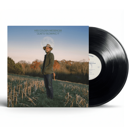 Hiss Golden Messenger - Quietly Blowing It -  {vinyl LP}