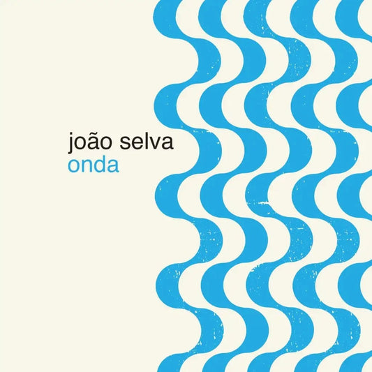 Joao Selva - Onda - {vinyl LP}