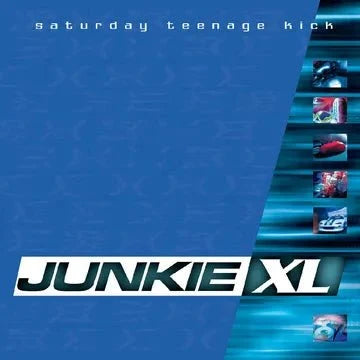 Junkie XL - Saturday Teenage Kick: Remastered & Expanded - RSD 2026 Sea Blue {vinyl LP}