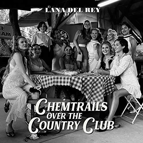 Lana Del Rey - Chemtrails Over The Country Club - {vinyl LP}