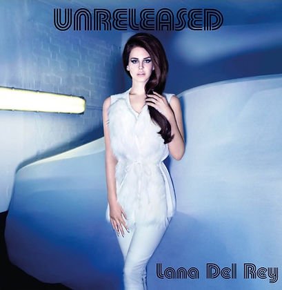 Lana Del Rey - Unreleased - {vinyl LP}