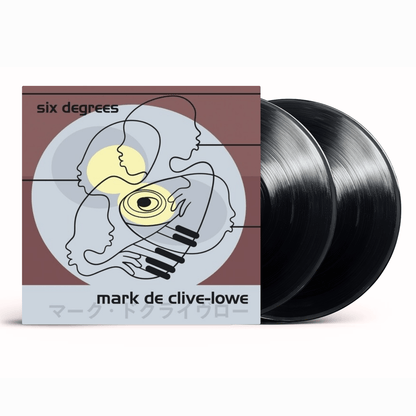 Mark De Clive-Lowe - Six Degrees - {vinyl LP}
