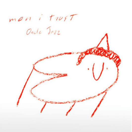 Men I Trust – Oncle Jazz - {vinyl LP}