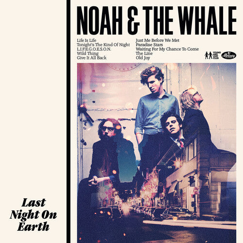 Noah And The Whale – Last Night On Earth LP