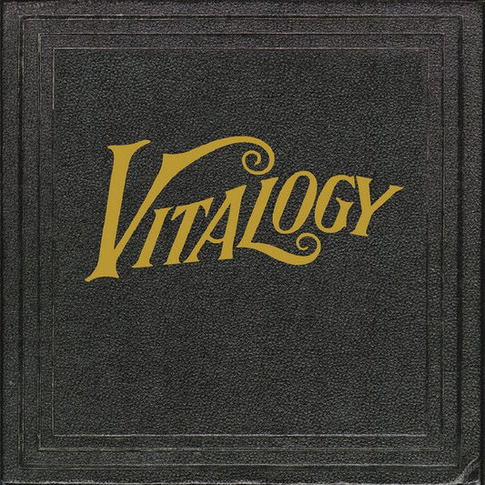 Pearl Jam - Vitalogy - {vinyl LP}