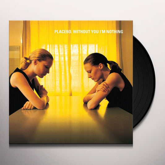 Placebo - Without You I'm Nothing - {vinyl LP}