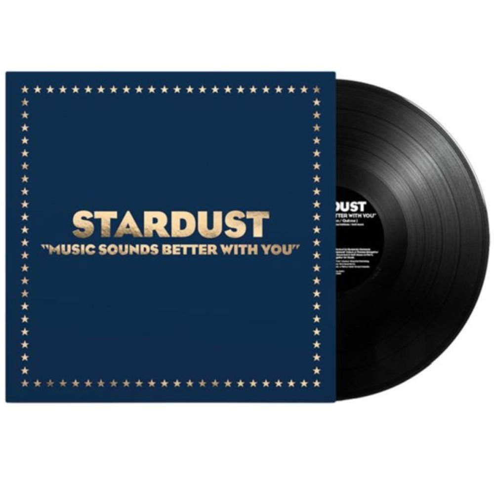 Stardust - Music Sounds Better With You - Vinyl 12" Record