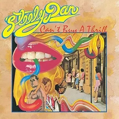 Steely Dan - Can't Buy a Thrill - {vinyl LP}