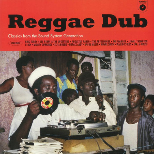 Various Artists – Reggae Dub: Classics From The Sound System Generation - {vinyl LP}