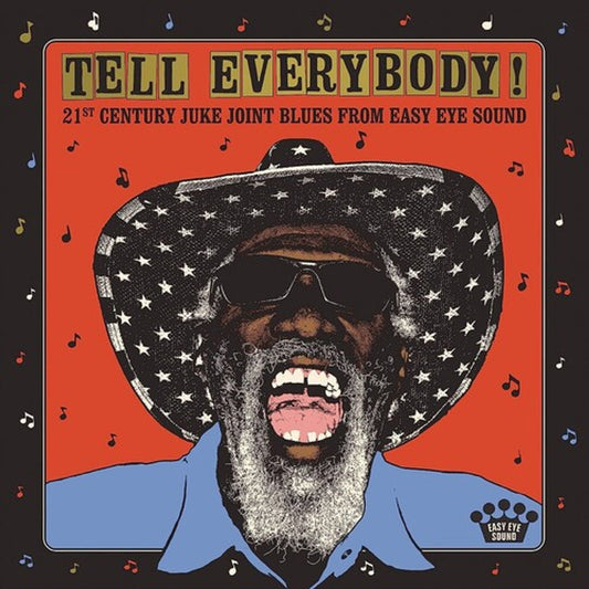 Various Artists – Tell Everybody! 21st Century Juke Joint Blues From Easy Eye Sound - {vinyl LP}