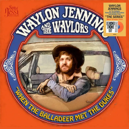 Waylon Jennings & The Waylors - When The Balladeer Met The Dukes - RSD 2026 Orange  {vinyl LP}